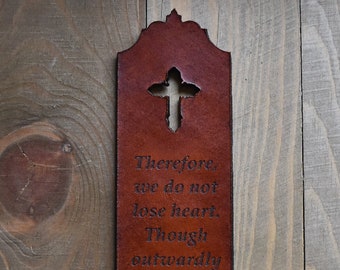 Christian Leather Bookmark, 2 Corinthians 4:16 Bible Verse, Christian Leather Bookmark, Christian Gifts, Leather Gifts, Made to Order