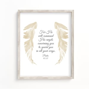 For He will command His angels - Psalm 91:11 - Biblical Art - Christian Wall Art Printable - Farmhouse Decor - Christian Gift - Scripture