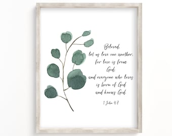 1 John 4:7 Bible Verse Art, Eucalyptus Branch (Digital Download) - Beloved let us love