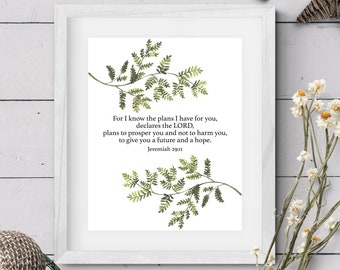 For I know the plans I have for you - Jeremiah 29:11 - Bible Verse Wall Art Printable - Christian Wall Art - Calming Print - Christian Gifts