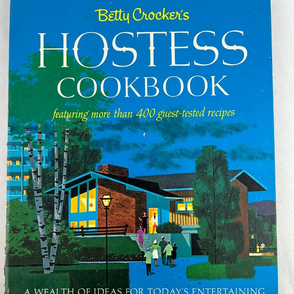 Betty Crocker's Hostess Cookbook 1967 Vintage Cook Book Entertaining Recipes mid century modern