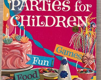 Betty Crockers fester för barn, mat, roliga spel, 1964, vintage kokbok, mitten av århundradet