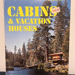 Cabins and Vacation Houses Sunset 1975 Mid Century Modern Home Design Architecture Book