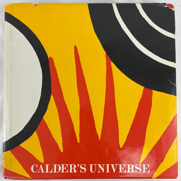 CALDER'S UNIVERSE Jean Lipman 1976 Alexander Calder Mid Century Modern Mobile Art Design Book