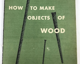Cómo hacer objetos de madera Museo de Arte Moderno 1951 Kendall T. Bassett mediados de siglo libro de diseño de muebles modernos