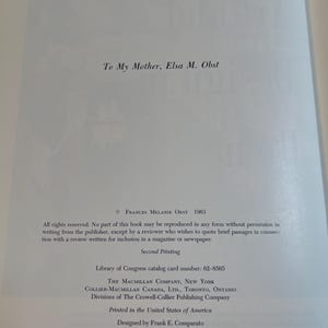 以下が含まれることがあります： テキストが書かれた本のページ。テキストは「To My Mother, Elsa M. Obst」と書かれており、Frances Melanie Obstの著作権情報（1963年）が含まれています。追加のテキストは、出版社と印刷に関する詳細を提供しています。