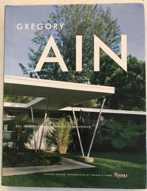 【サイズ交換ＯＫ】 Gregory Ain: Anthony Commentary Social as Home Modern the 洋書
