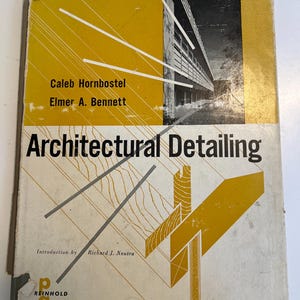 ARCHITECTURALE DETAILING Caleb Hornbostel Richard Neutra 1955 boek met moderne huisontwerpplannen uit het midden van de eeuw