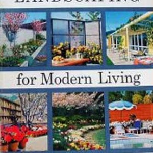 1950s LANDSCAPING For Modern Living book mid century outdoor design plans