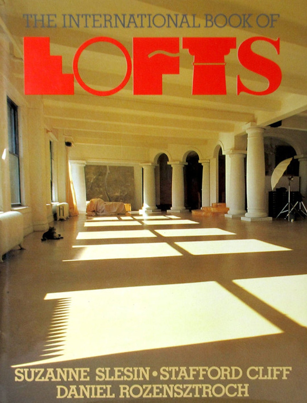 Vintage 1986 International Book of Lofts Interior Design Suzanne