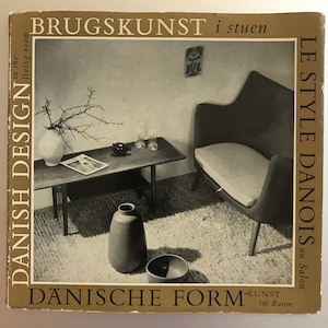 Brugskunst i stuen Danish Design in the Living Room Svend Erik Moller 1956 Mid Century Modern Furniture Design Book
