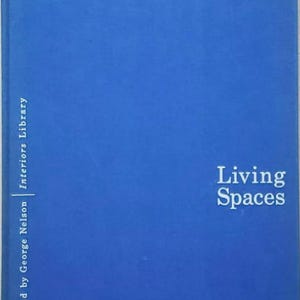 LIVING SPACES (Interiors Library No. 1) George Nelson 1952 Mid Century Modern Home Design book