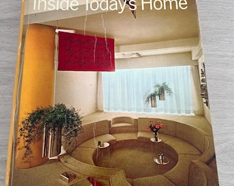 Inside Today’s Home Ray Sarah Faulkner Mid Century Modern Interior Design Book 1968