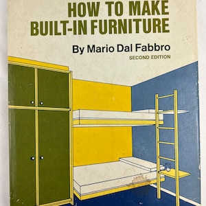 How To Make Built-In Furniture Mario Dal Fabbro Second Edition 1974 Mid Century Modern Design Plans book