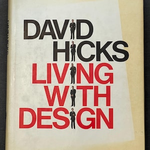David Hicks Living With Design 1979 1st Edition HC/DJ Mid Century Modern Interior Designer Book