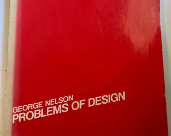 Problems Of Design George Nelson 1957 1979 mid century modern architecture book