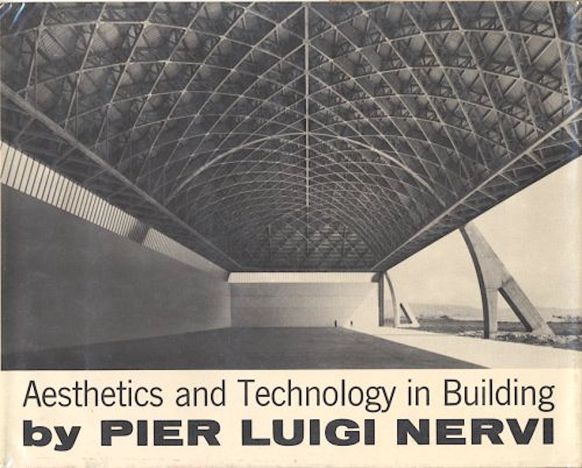Aesthetics and Technology in Building Hardcover Pier Luigi Nervi 1966 Mid Century Modern Concrete Design Architecture Book - Etsy Aesthetics and Technology in Building Hardcover Pier Luigi Nervi 1966 Mid Century Modern Concrete Design Architecture Book - Etsy