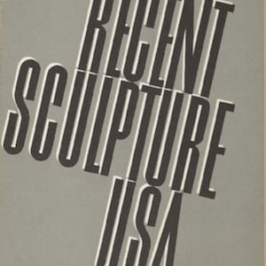 Recent Sculpture U.S.A. MoMA Bulletin, Vol. XXVI, No. 3, Spring 1959 mid century modern art design book