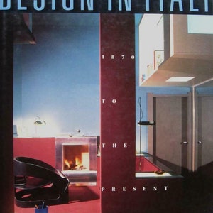 Design In Italy 1870 to the Present by Penny Sparke 1988 Mid Century Modern Italian Mod Book