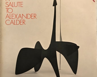 A Salute To Alexander Calder 1969 Museum of Modern Art NY Mobile Sculpture Design Mid Century Modern book