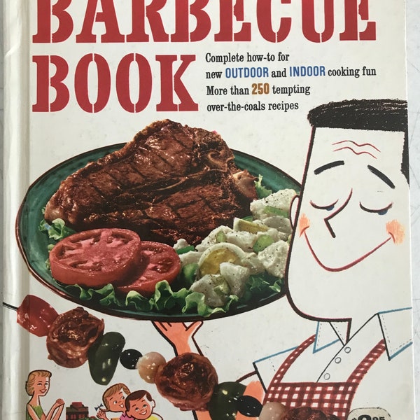 Better Homes & Gardens Barbecue Book 1959 Vintage BBQ Cookbook Mid Century Era Kitsch Retro Book