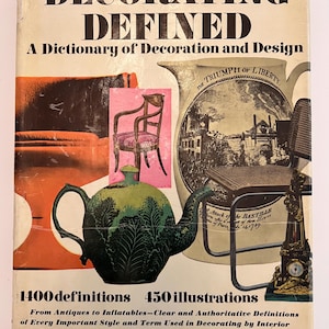 Decorating Defined Jose Wilson 1970 Dictionary Of Design Mid Century Modern book