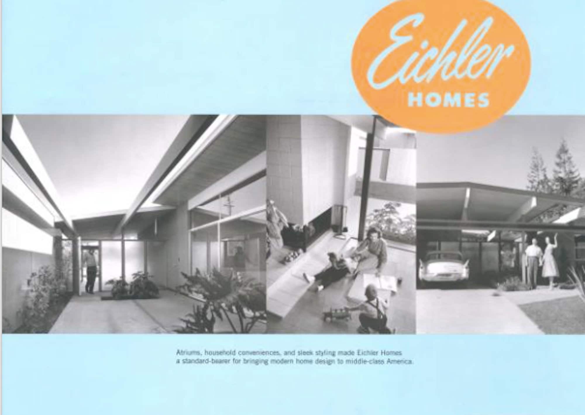Eichler: Modernism Rebuilds the American Dream by Paul Adamson