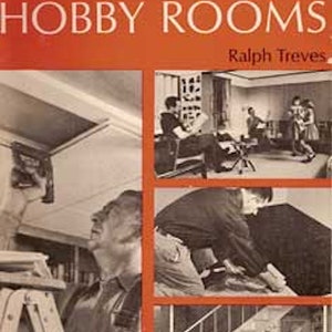 Bok om hobbyrum i modern stil i mitten av århundradet, Ralph Treves 1968