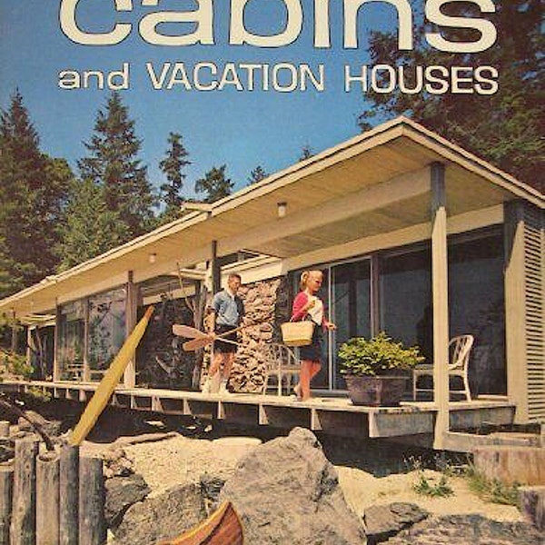 Cabanes et maisons de vacances 1967 Idées de plans de conception de maison moderne du milieu du siècle