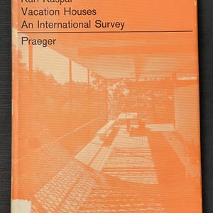 Vacation Houses An International Survey Karl Kaspar 1967 MID CENTURY modern architecture design book