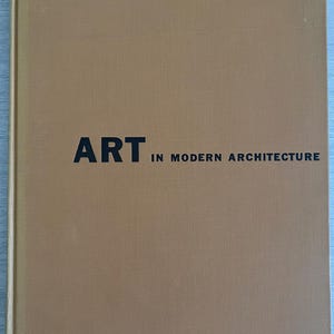 Art in Architecture Louis G. Redstone FAIA 1968 Sculpture moderne du milieu du siècle Design livre vintage