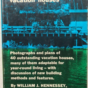 Vakantiehuizen William J Hennessey 1962 MIDDELEEUWSE MODERNE huisplannen ontwerpen ideeënboek