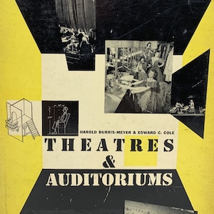 Théâtres et auditoriums Harold Burris-Meyer et Edward C. Cole Progressive Architecture Library 1949 Livre sur le design moderne du milieu du siècle