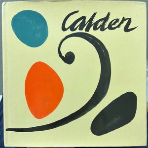 Calder by Peter Bellew Fotoscop Visual Language Clovis Prevost Photographer 1969 vintage Alexander Calder mobile design book mid century