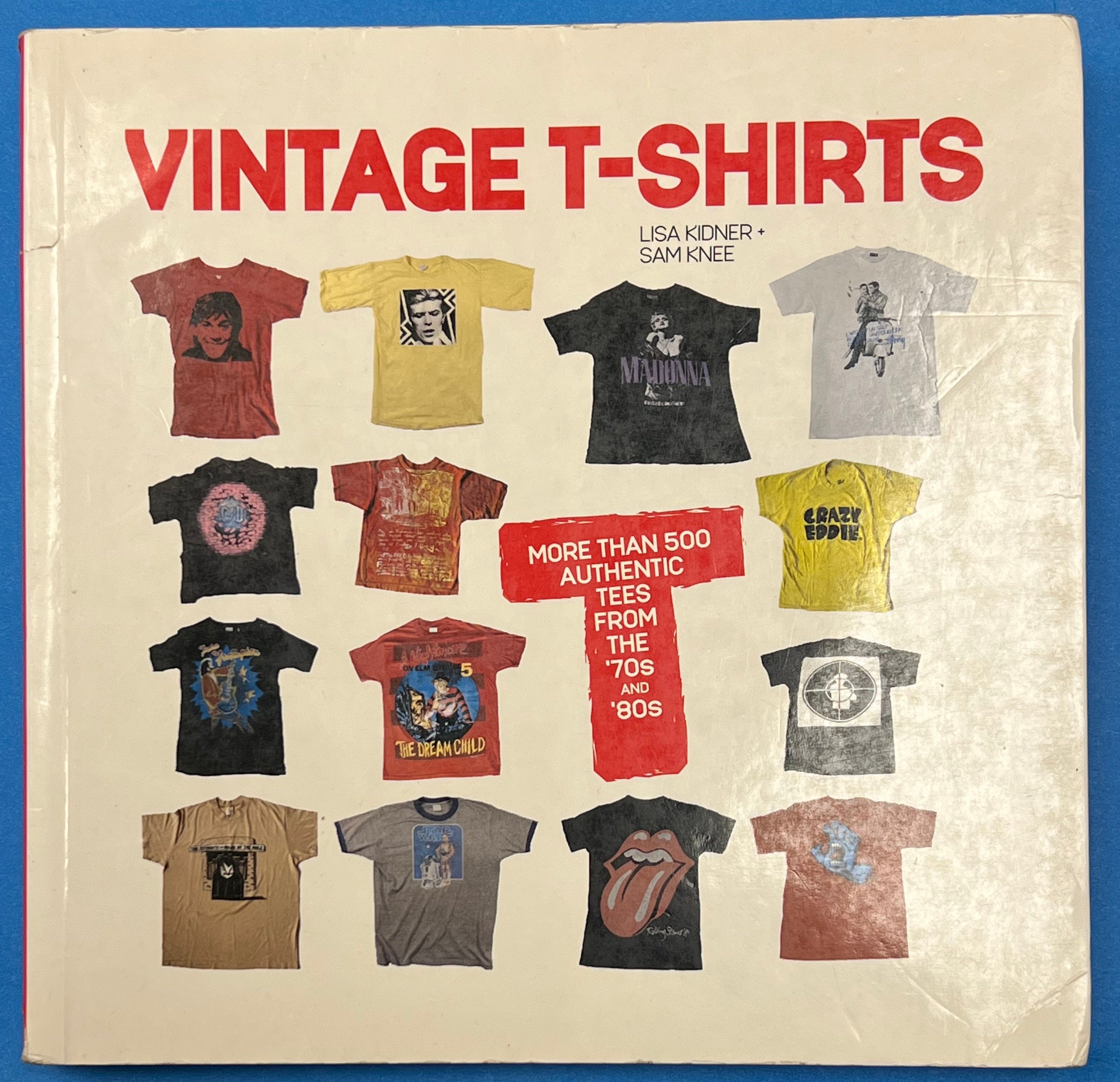 Vintage T-shirts: More Than 500 Authentic Tees From the '70s and