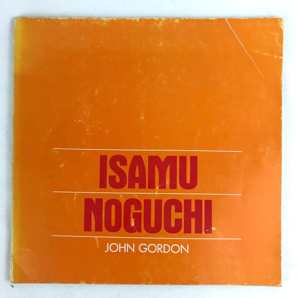 Isamu Noguchi by John Gordon 1968 Exhibition At The Whitney Museum of Modern Art Book mid century sculpture art design