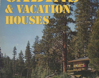 Cabins and Vacation Houses Sunset 1975 Mid Century Modern Home Design Architecture Book