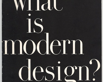 What is Modern Design? Edgar Kaufmann Jr  Museum of Modern Design New York 1950 mid century modern book