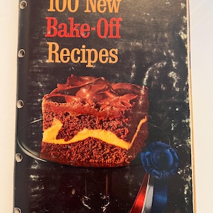 100 New Bake-Off Recipes Pillsbury’s 16th Grand National cook book 1965 vintage cookbook