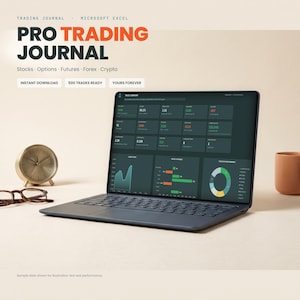 May include: A laptop displaying a Pro Trading Journal dashboard for stocks, options, futures, forex, and crypto. The screen shows trade summary data, charts, and graphs. Text includes 'TRADING JOURNAL', 'MICROSOFT EXCEL', and '500 TRADES READY'.