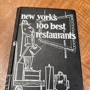 New York’s 100 Best Restaurants by Harry Botsford, 1955