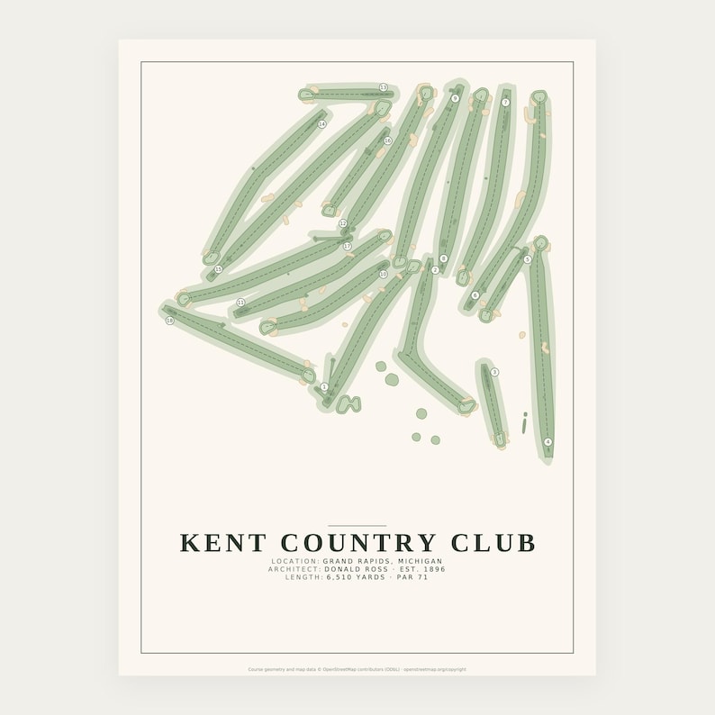 May include: A golf course map print of Kent Country Club in Grand Rapids, Michigan. The design features a light green layout of fairways and greens on a cream background, with text stating: KENT COUNTRY CLUB, LOCATION: GRAND RAPIDS, MICHIGAN, ARCHITECT: DONALD ROSS, EST. 1898, LENGTH: 6,510 YARDS, PAR 71.