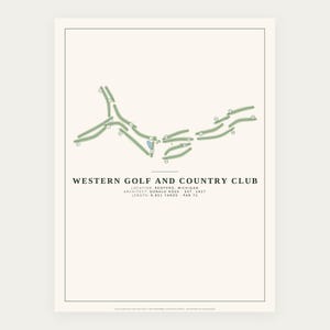 May include: A framed print of the Western Golf and Country Club course map in Redford, Michigan. The design features a green layout of holes, text stating the architect Donald Ross, established 1927, length 6,851 yards, and par 72.