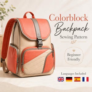 Puede incluir: Un patrón de costura para mochila colorblock con un diseño en coral y beige, solapa superior, bolsillo frontal con cremallera y detalles acolchados, además de correas ajustables. El texto dice Colorblock Backpack Sewing Pattern y Beginner Friendly.