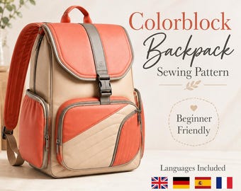 May include: A colorblock backpack sewing pattern featuring a coral and beige design with a top flap, a front zippered pocket with quilted detailing, and adjustable shoulder straps. The text reads Colorblock Backpack Sewing Pattern and Beginner Friendly.
