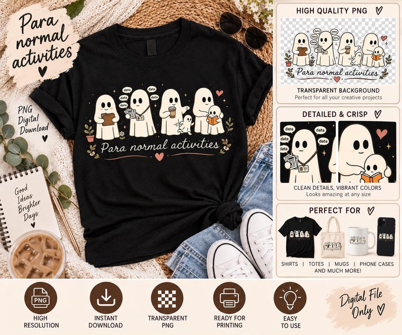 May include: A black t-shirt featuring a graphic of five white ghosts engaged in various activities, including reading and drinking coffee. The text "Para normal activities" is printed below the ghosts in a cursive font, accompanied by small hearts and floral accents.