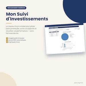 Op de afbeelding: Een digitaal Excel-sjabloon voor het bijhouden van investeringen met de tekst Mon Suivi d'Investissements. De interface toont een portefeuilleoverzicht, een cirkeldiagram voor categorieverdeling en een staafdiagram voor waardeanalyse.