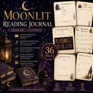 May include: A digital Moonlit Reading Journal PDF in US Letter size featuring 36 pages. The design includes a dark celestial background with a lantern, books, and a quill. Pages include book reviews, reading goals, bingo, stats, and quote logs.