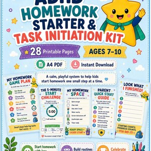 May include: A digital ADHD homework starter and task initiation kit with 28 printable pages for ages 7-10. The graphic features a yellow star character, a homework game plan, a 5-minute challenge, a homework space guide, and a progress tracker.