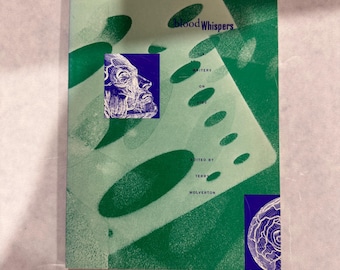 Blood Whispers, poetry about AIDS,  edited by Terry Woverton, 1991, limited edition